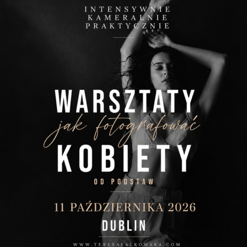 ChatGPT Image 25 lip 2026, 14_16_14 PRAKTYCZNE WARSZTATY DLA FOTOGRAFÓW - 11 października Dublin